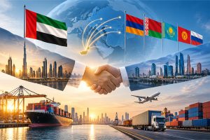 UAE–EAEU Trade Agreement, New Market Opportunities, UAE and Global business, TCG news, UAE news, The corporate group news